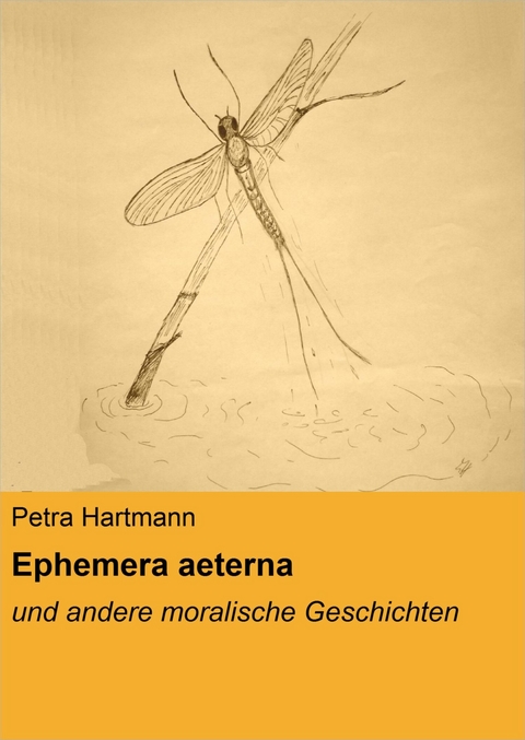 Ephemera aeterna - Petra Hartmann
