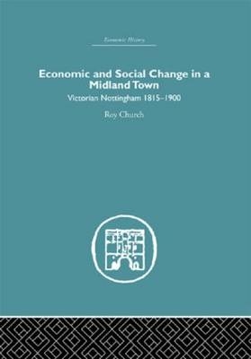Economic and Social Change in a Midland Town
