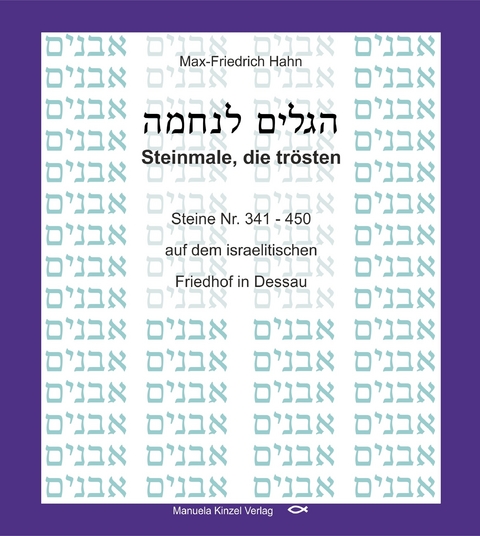 Steinmale, die tr&ouml;sten Band 4 - Max-Friedrich Hahn