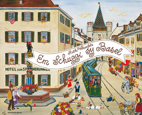 Em Schuggi sy Basel - Ruth Werenfels