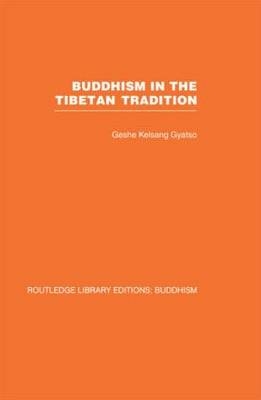 Buddhism in the Tibetan Tradition
