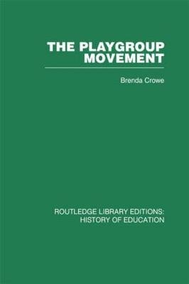 Playgroup Movement -  Brenda Crowe