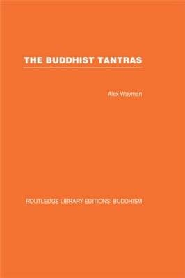 Buddhist Tantras -  Alex Wayman