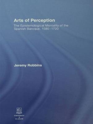Arts of Perception -  Jeremy Robbins