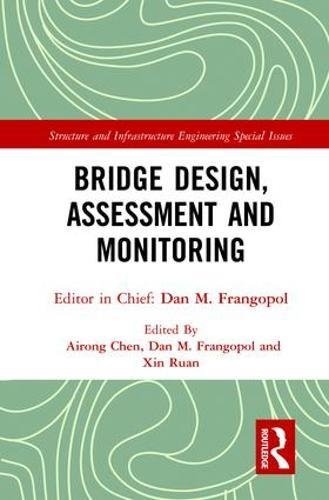 Bridge Design, Assessment and Monitoring - 