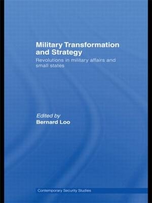Military Transformation and Strategy - 