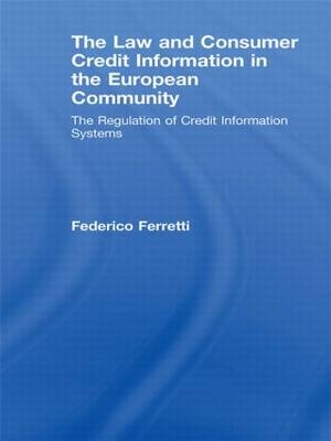 Law and Consumer Credit Information in the European Community
