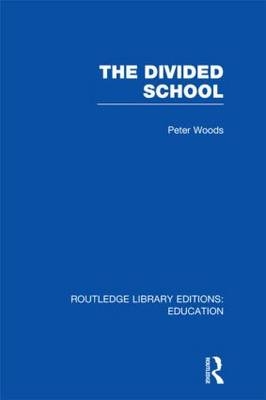 Divided School -  Peter Woods