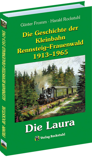 Die Geschichte der Kleinbahn Rennsteig–Frauenwald 1913–1965
