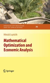 Mathematical Optimization and Economic Analysis -  Mikulás Luptácik