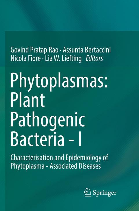 Phytoplasmas: Plant Pathogenic Bacteria - I - 
