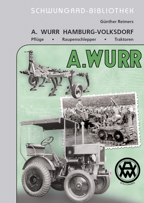 A. Wurr Hamburg-Volksdorf - G&uuml;nther Reimers