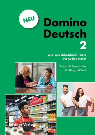 Domino Deutsch 2 ꟾ Lehr- und Arbeitsbuch A1.2
