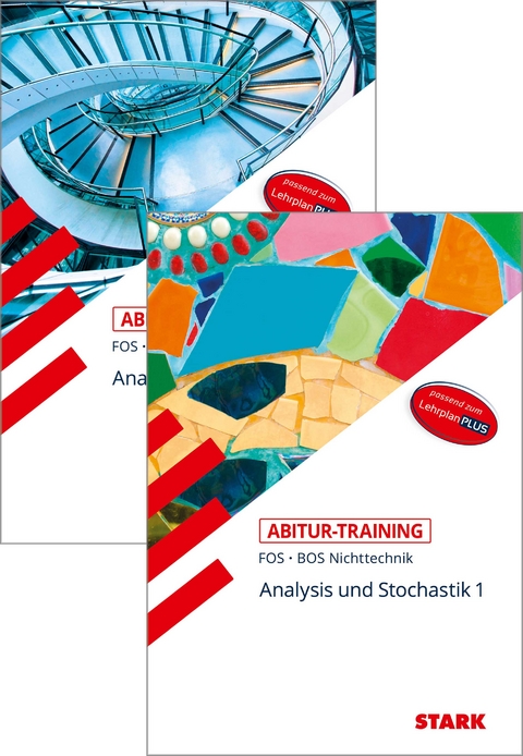 STARK Mathematik NT 11./12. Klasse Vorteilspaket - Abitur-Training FOS/BOS - Analysis/Stochastik - Reinhard Schuberth