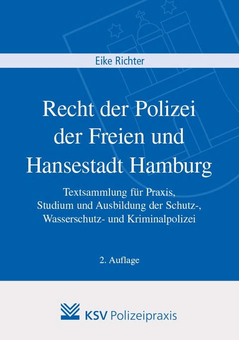 Recht der Polizei der Freien und Hansestadt Hamburg - Eike Richter