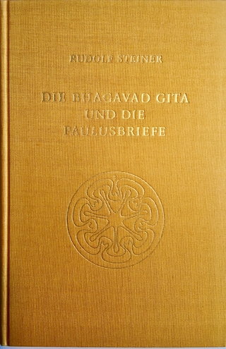 Die Bhagavad Gita und die Paulusbriefe