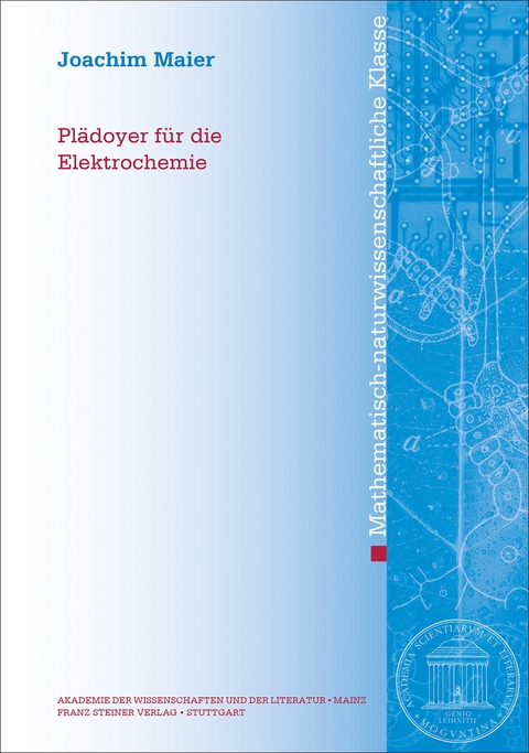 Pl&auml;doyer f&uuml;r die Elektrochemie - Joachim Maier