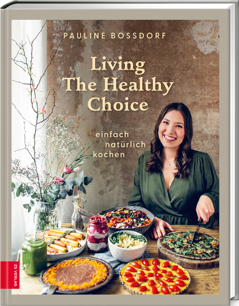 Living The Healthy Choice - Pauline Bossdorf
