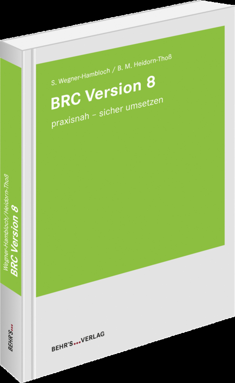 BRC Version 8 - Sylvia Wegner-Hambloch, Beate Heidorn