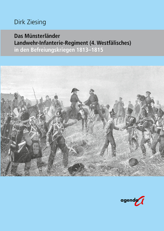 Das Münsterländer Landwehr-Infanterie-Regiment (4. Westfälisches)