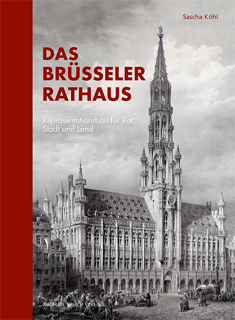 Das Brüsseler Rathaus - Sascha Köhl
