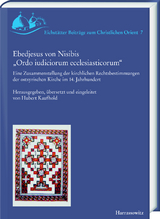 Ebedjesus von Nisibis &bdquo;Ordo iudiciorum ecclesiasticorum&ldquo;