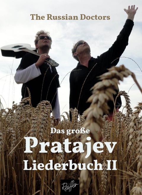 Das gro&szlig;e Pratajev-Liederbuch II - Frank Br&ouml;ker, Makarios Oley, S.W. Pratajev