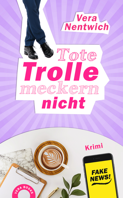 Tote Trolle meckern nicht - Nentwich Vera