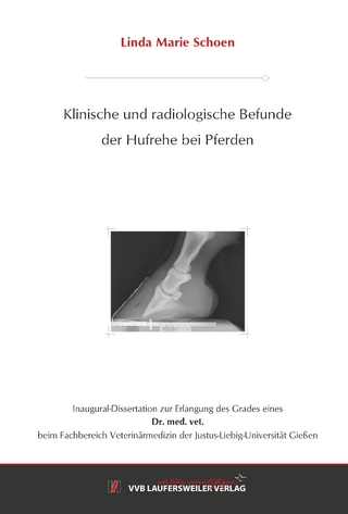 Klinische und radiologische Befunde der Hufrehe bei Pferden
