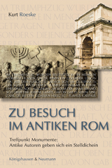 Zu Besuch im antiken Rom - Kurt Roeske
