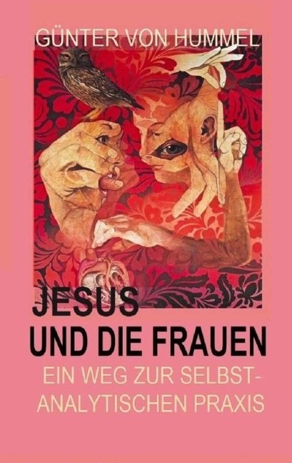 Jesus und die Frauen - G&uuml;nter von Hummel