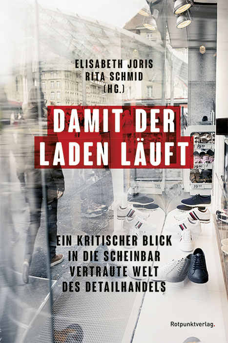 Damit der Laden läuft - Elisabeth Joris, Rita Schmid