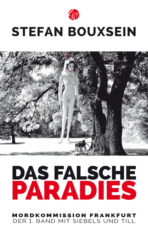 Das falsche Paradies - Stefan Bouxsein