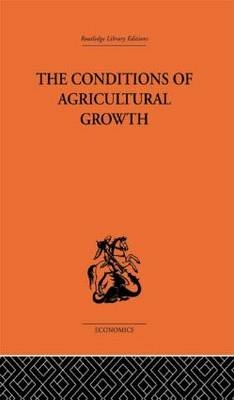 Conditions of Agricultural Growth -  Ester Boserup