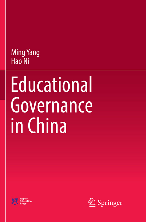 Educational Governance in China - Ming Yang, Hao Ni
