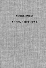 Das Alpenrheintal in den Jahrzehnten um Christi Geburt - Werner Zanier