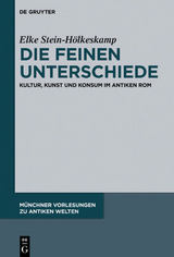 Die feinen Unterschiede - Elke Stein-H&ouml;lkeskamp