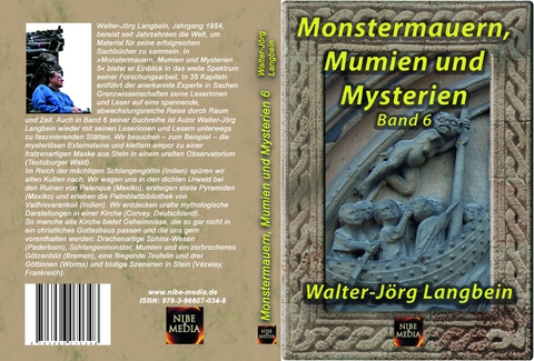 Monstermauern, Mumien und Mysterien Band 6 - Walter-J&ouml;rg Langbein