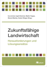 Zukunftsf&auml;hige Landwirtschaft - 