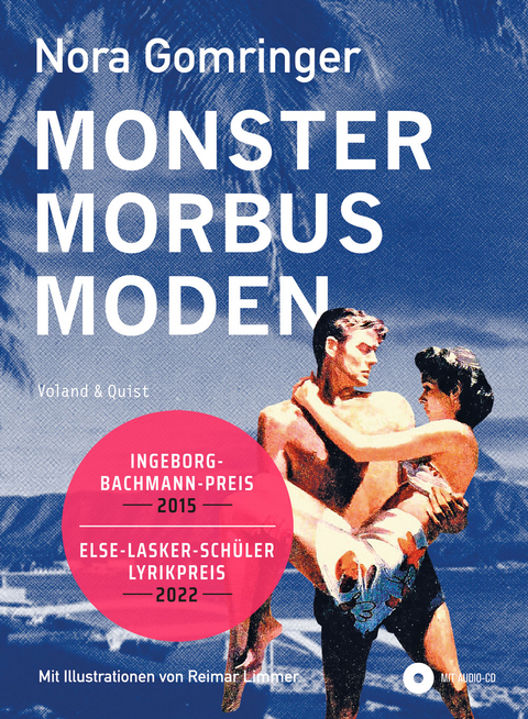 Monster / Morbus / Moden - Nora Gomringer