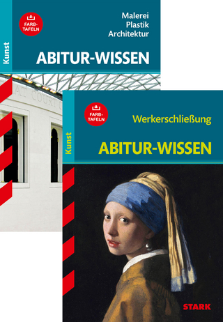 STARK Kunst Vorteilspaket - Abitur-Wissen - Malerei, Plastik und Architektur/ Werkerschließung