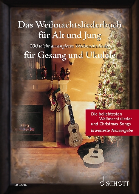 Das Weihnachtsliederbuch f&uuml;r Alt und Jung