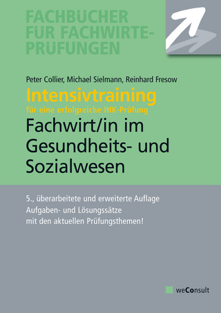 Intensivtraining Gepr. Fachwirt im Gesundheits- und Sozialwesen