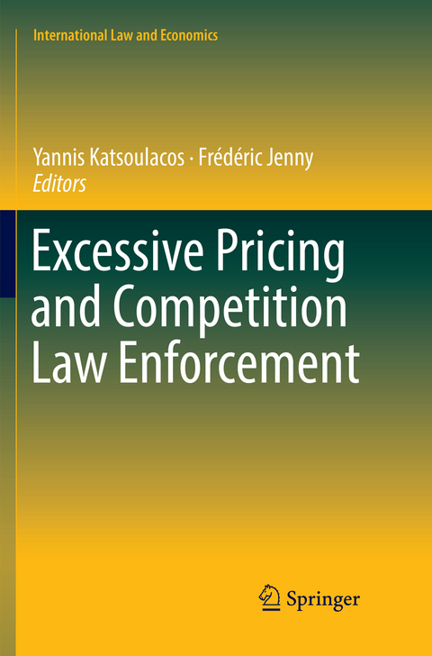 Excessive Pricing and Competition Law Enforcement - 