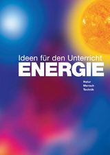ENERGIE - Ideen f&uuml;r den Unterricht - Christoph Buchal