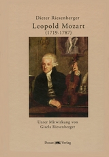 Leopold Mozart (1719-1787) - Dieter Riesenberger, Gisela Riesenberger