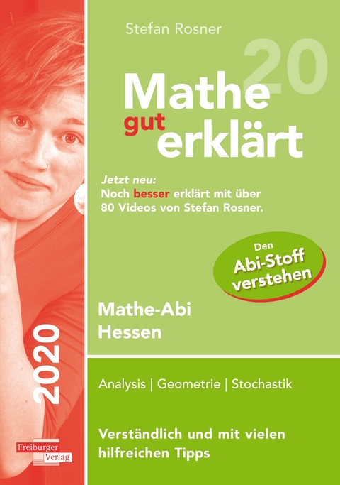 Mathe gut erkl&auml;rt 2020 Hessen Grundkurs und Leistungskurs - Stefan Rosner