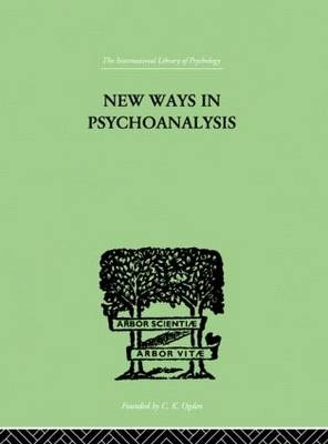 New Ways in Psychoanalysis -  Karen Horney