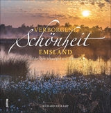 Verborgene Sch&ouml;nheit Emsland - Richard Heskamp