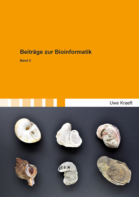 Beiträge zur Bioinformatik - Uwe Kraeft